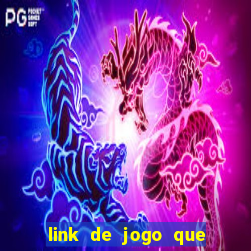 link de jogo que ganha dinheiro sem depositar